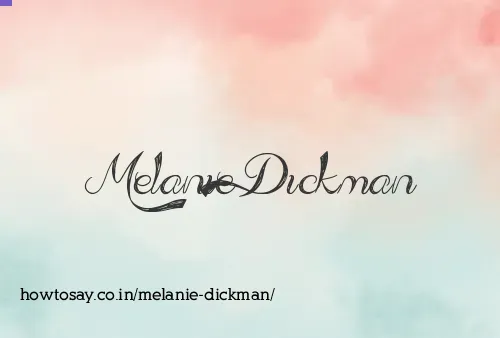Melanie Dickman