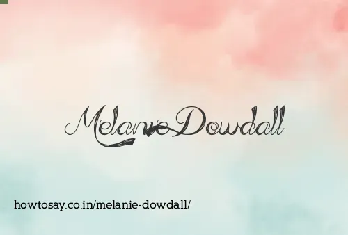 Melanie Dowdall