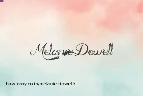 Melanie Dowell
