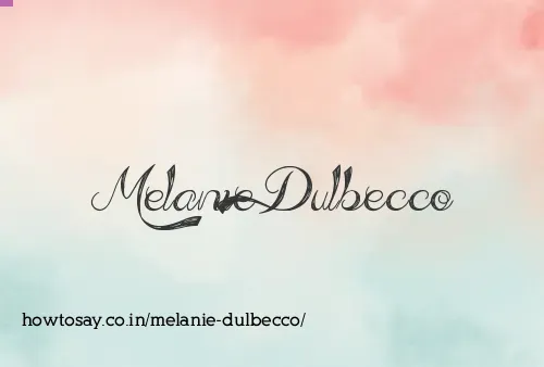 Melanie Dulbecco