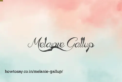 Melanie Gallup