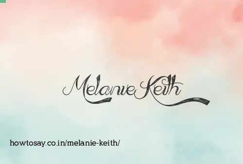 Melanie Keith