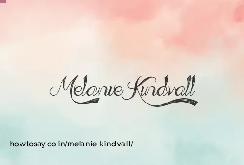 Melanie Kindvall