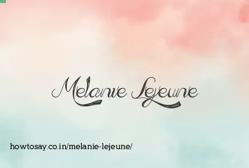 Melanie Lejeune