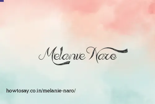 Melanie Naro