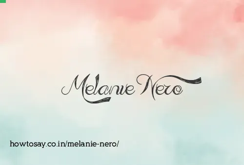 Melanie Nero