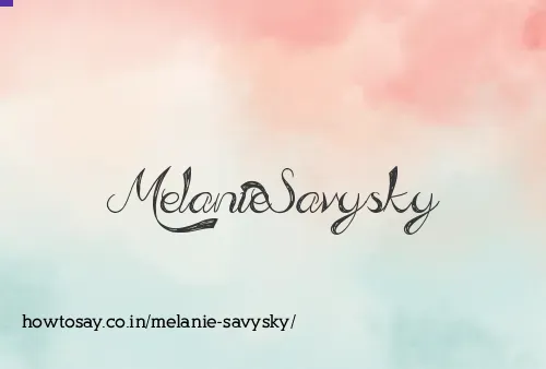 Melanie Savysky