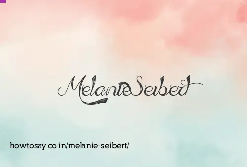 Melanie Seibert