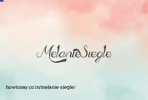 Melanie Siegle