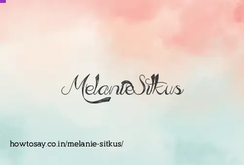 Melanie Sitkus