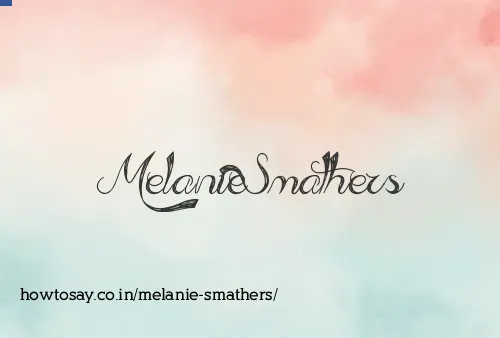 Melanie Smathers
