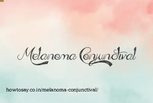 Melanoma Conjunctival