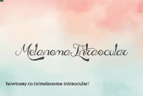 Melanoma Intraocular