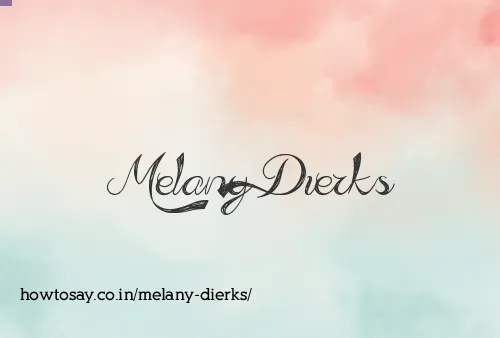 Melany Dierks