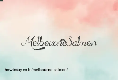 Melbourne Salmon