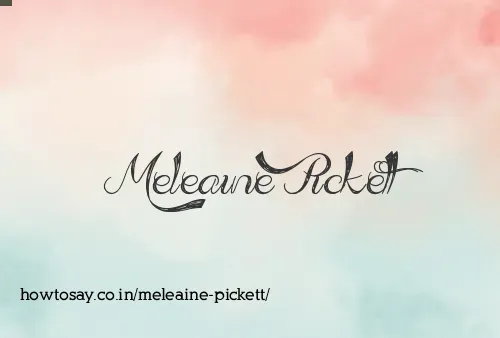 Meleaine Pickett