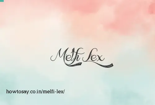 Melfi Lex