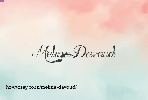 Melina Davoud