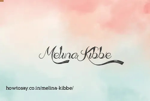 Melina Kibbe