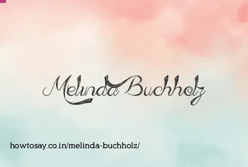 Melinda Buchholz