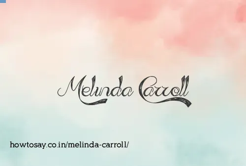 Melinda Carroll