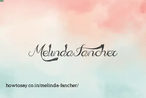 Melinda Fancher
