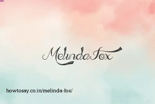 Melinda Fox