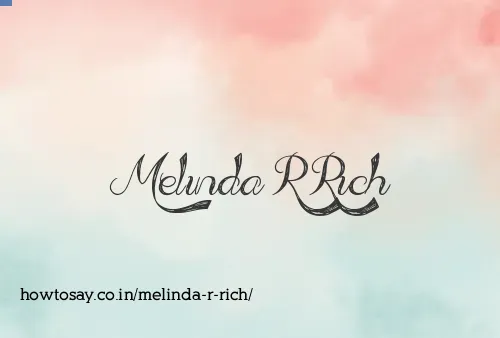 Melinda R Rich