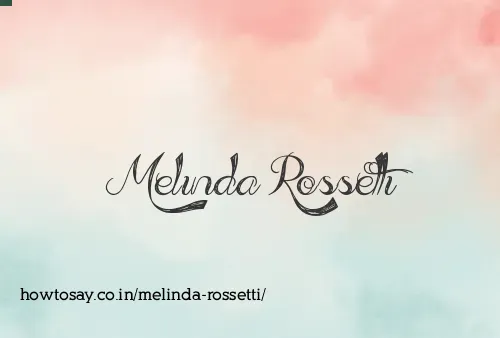 Melinda Rossetti