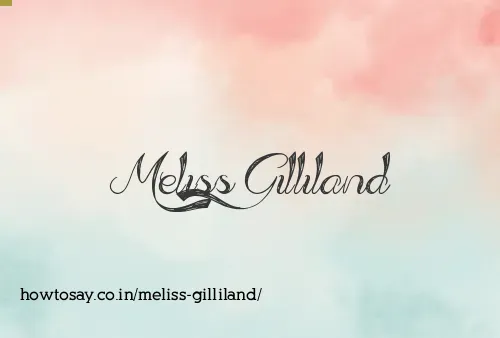 Meliss Gilliland