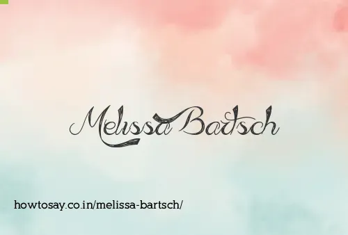 Melissa Bartsch
