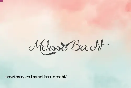 Melissa Brecht