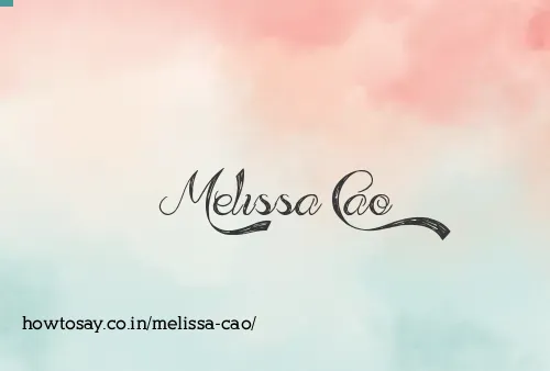 Melissa Cao