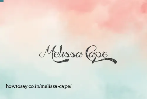 Melissa Cape