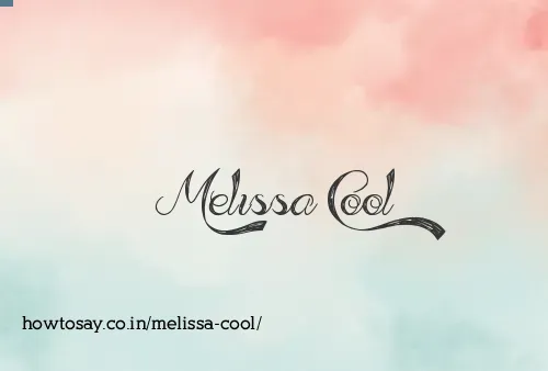 Melissa Cool