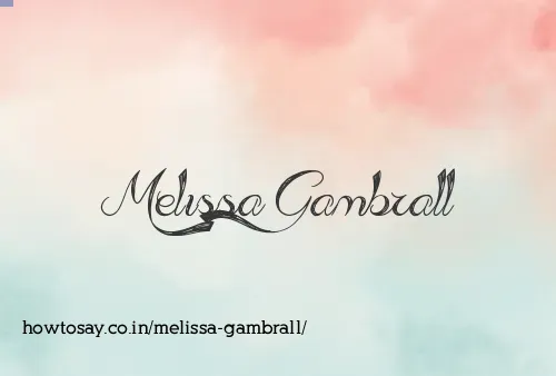 Melissa Gambrall