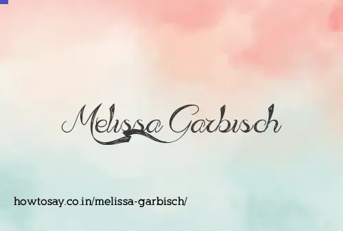 Melissa Garbisch