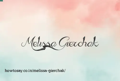 Melissa Gierchak