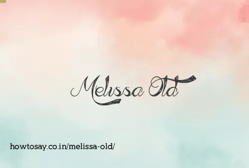 Melissa Old
