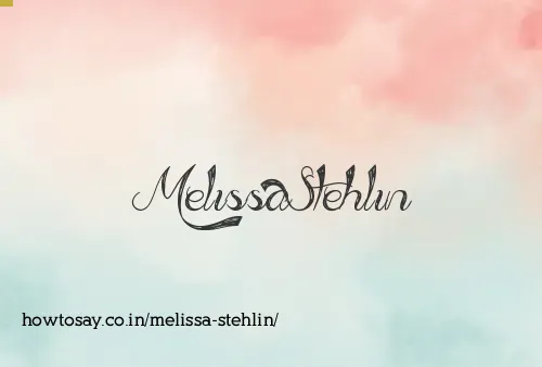 Melissa Stehlin