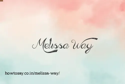 Melissa Way