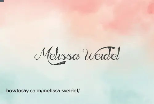 Melissa Weidel