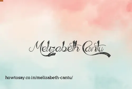Melizabeth Cantu