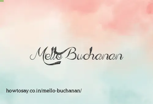 Mello Buchanan