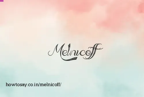 Melnicoff
