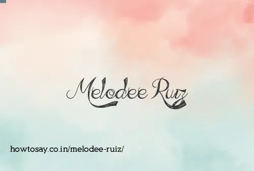 Melodee Ruiz