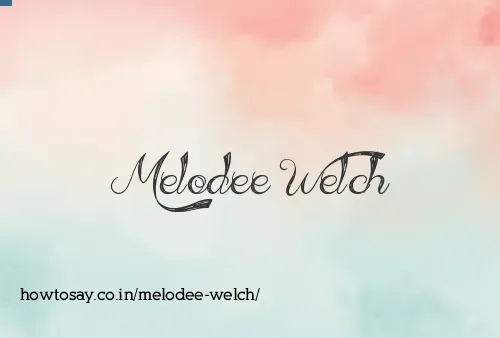 Melodee Welch