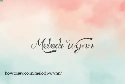 Melodi Wynn