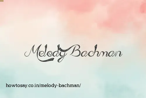 Melody Bachman