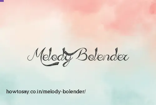 Melody Bolender